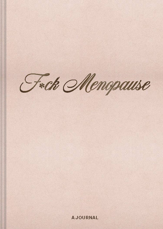F*ck Menopause