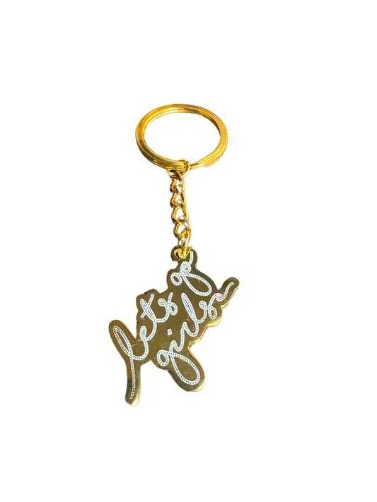 Let's Go Girls Keychain