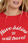 I Will Travel Short Sleeve T-Shirt - Fiesta Red